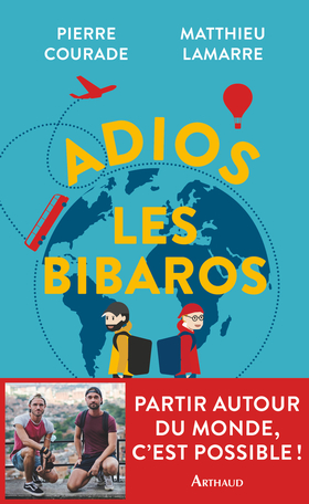 Adios les Bibaros