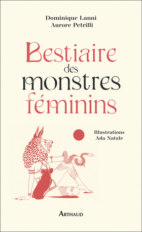 Bestiaire des monstres féminins