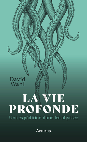 La Vie profonde