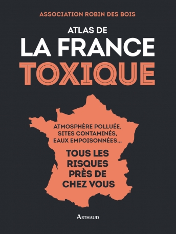 Atlas de la France toxique