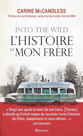 Into the Wild. L'histoire de mon frère