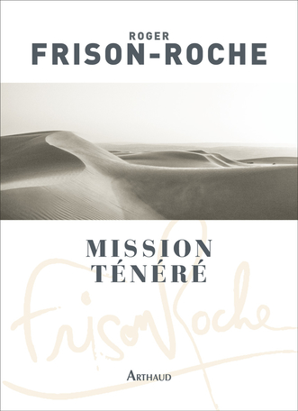 Mission Ténéré – Sahara de l'aventure