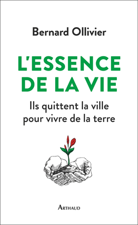 L'Essence de la vie