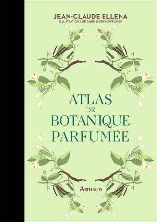 Atlas de botanique parfumée 1 1