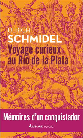 Voyage curieux au Río de la Plata