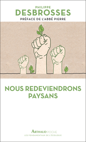 Nous redeviendrons paysans