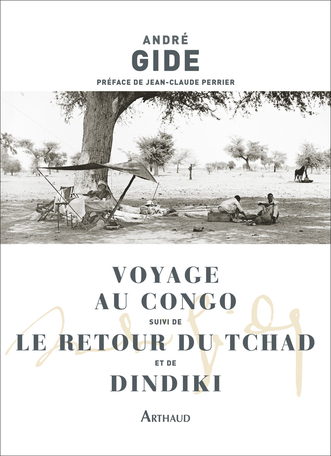 Voyage au Congo suivi de Le Retour du Tchad et de Dindiki